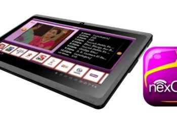 nexGTv अॅप्लिकेशन वापरा आणि पहा लाइव्ह टीव्ही कोठेही,केव्हाही