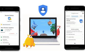 गूगलचं सेफ्टी सेंटर आता भारतात उपलब्ध : अकाऊंट सुरक्षेसंबंधित जागृतीसाठी सोय!