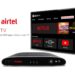 एयरटेल इंटरनेट टीव्ही बॉक्स : डीटीएचसोबत स्ट्रिमिंग सेवाही वापरा!
