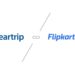 फ्लिपकार्टकडून Cleartrip चं अधिग्रहण : आता ट्रॅव्हल बुकिंगमध्येही सहभाग!