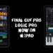 ॲपल Final Cut Pro व Logic Pro आता आयपॅडवर!