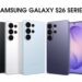 सॅमसंगचे Galaxy S26, S26+ आणि S26 Ultra सादर!